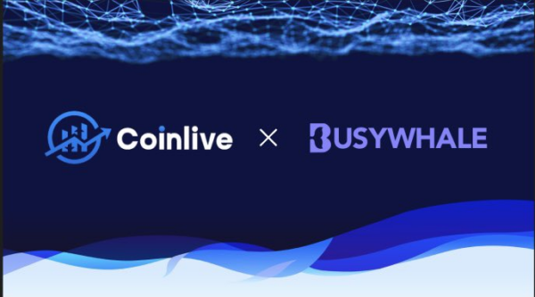 The collaboration between Coinlive and Busywhale