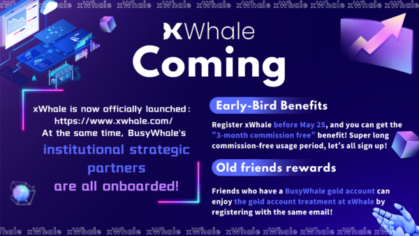 Are you ready? xWhale is coming!